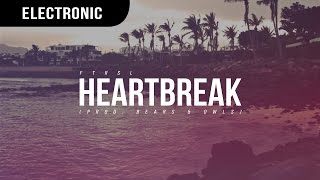 FTRSL - Heartbreak (prod. Bears & Owls)