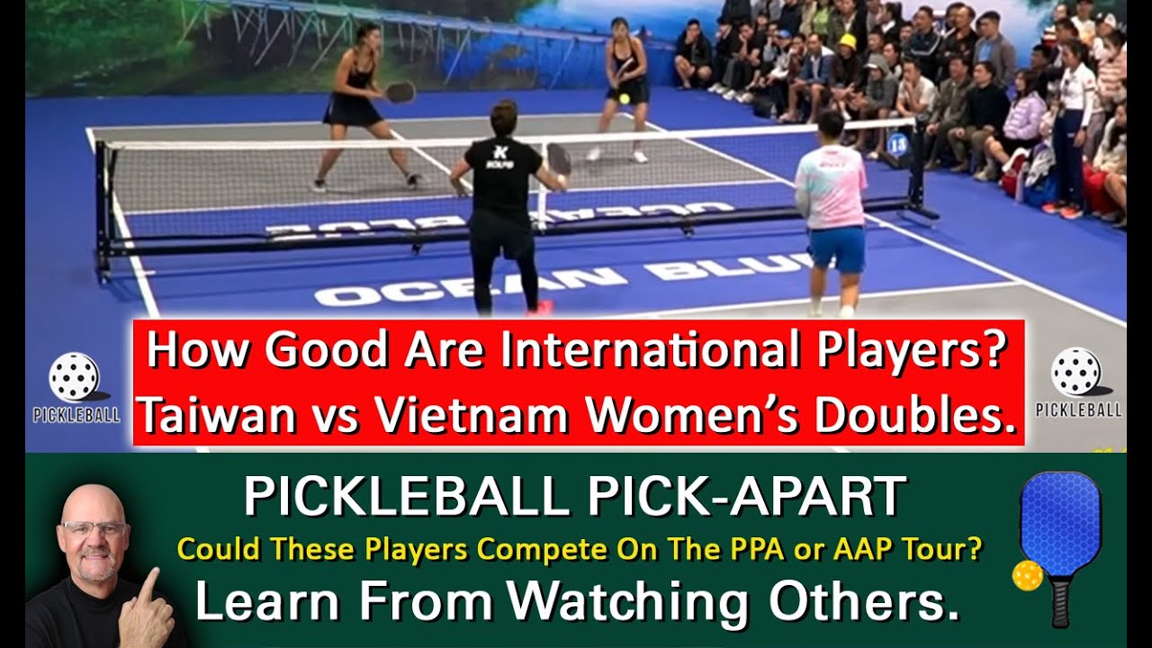 Pickleball! International Play! Taiwan vs Vietnam! How Good Are These Players? Watch And Find Out!