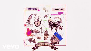 DNCE - TV In The Morning (Audio)
