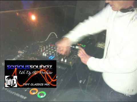 Tidy Classics Vinyl Mix, Mixed By Serious Soundz (Classic Hardhouse)