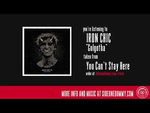 Iron Chic - Golgotha (Official Audio)