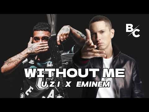 Eminem x UZI - Without Me (DJ Berkovic Remix)