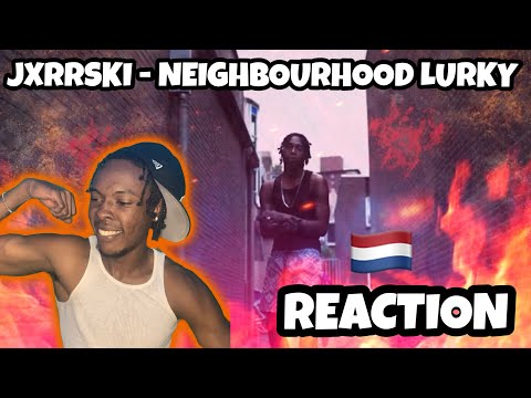 AMERICAN REACTS TO DUTCH DRILL RAP! #SK6 Jxrrski - Neighbourhood Lurky