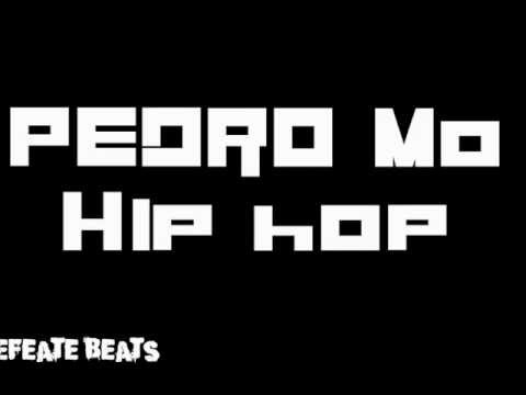 Pedro mo - Hip hop