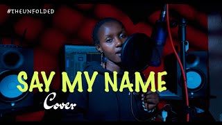 Kenny Sol -Say My Name Cover by Gentille