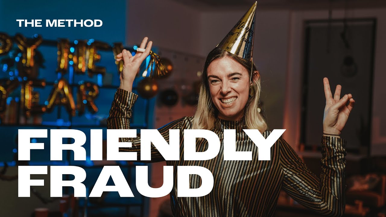 Friendly Fraud. What is it? | The Method