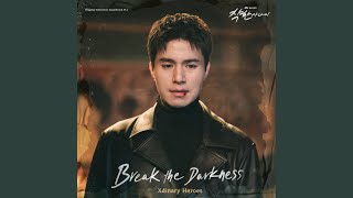 Download lagu Break the Darkness mp3
