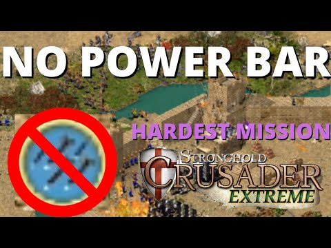 Can you beat CROSSROADS without MAGIC BAR? (Mission 19) - Stronghold Crusader Extreme