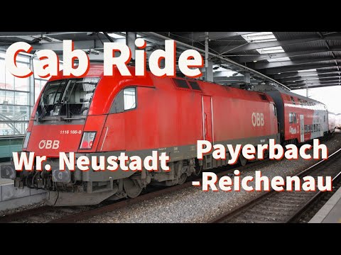 Cab Ride//Führerstandsmitfahrt ÖBB 1116 von Wr. Neustadt nach Payerbach Reichenau