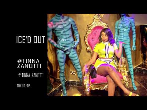 TINNA ZANOTTI  - ICE'D OUT - OFFICIAL -( 2019)