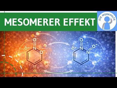 Video Thumbnail: Mesomerer Effekt - Mesomerie, Definition M-Effekt, Substituenten & Einfluss auf Säure & Basen