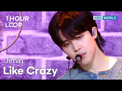 [1HR LOOP🔥] Jimin - Like crazy [Music Bank] | KBS WORLD TV 230331