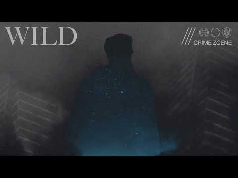 Crime Zcene - Wild