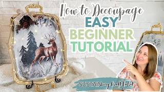 Easy Decoupage Art for Beginners: Step-by-step Tutorial with Mod Podge