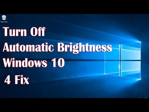 How To Turn Off Automatic Brightness Windows 10 - 4 Fix