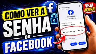 COMO VER A SENHA DO SEU FACEBOOK NO CELULAR EM 2026