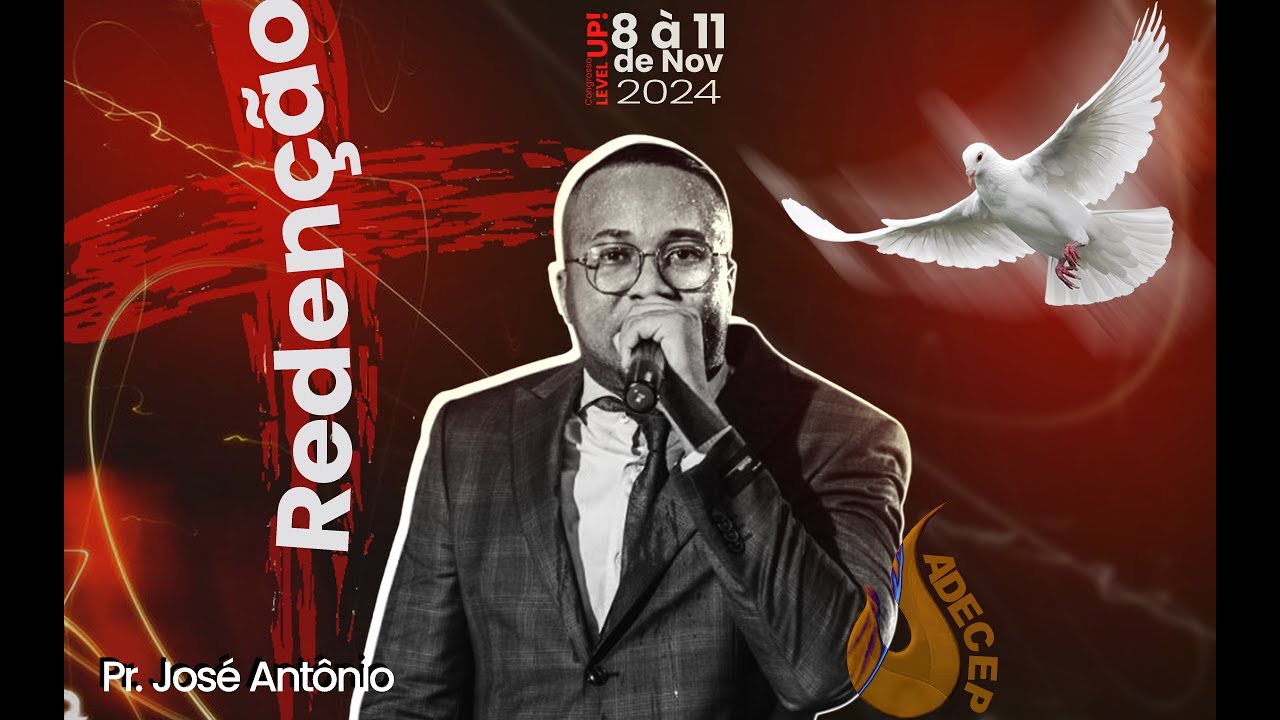 Pr. José Antônio | Congresso LEVEL Up - Redenção