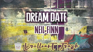 Neil Finn - Dream Date (karaoke)