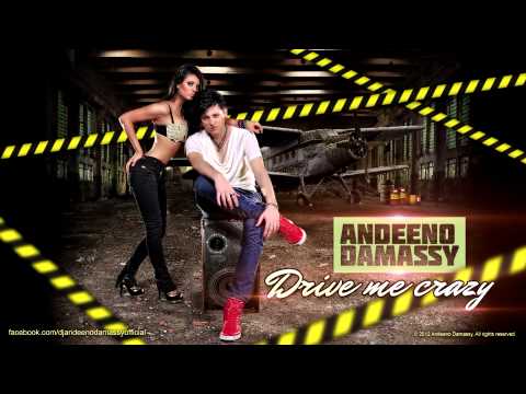 Andeeno Damassy - Drive me crazy  (Official Single)