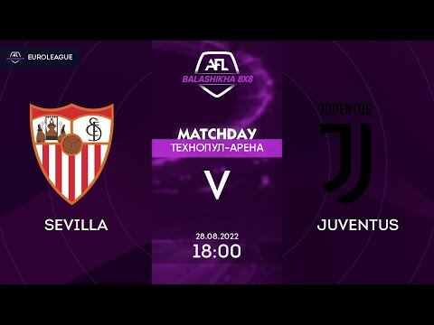 AFL22. Balashikha. AFL Cup. Group C. Day 2. Sevilla - Juventus