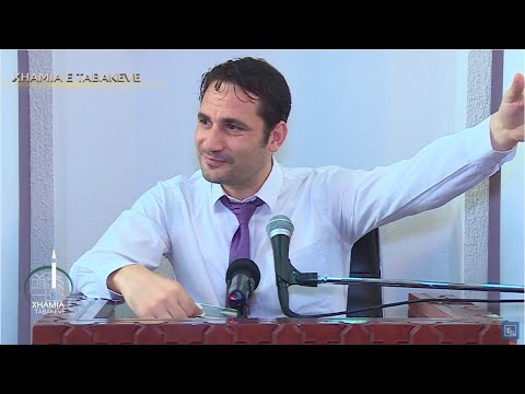 Vaza e Xhumasë- Vlera e Sures El-Fatiha- Elvis Naçi