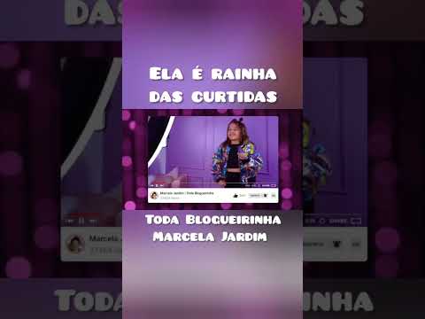 Marcela Jardim - TODA BLOGUEIRINHA (Clipe Oficial)