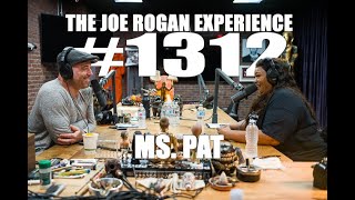 JRE 1312 - Ms Pat