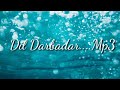 Dil Darbadar Mp3