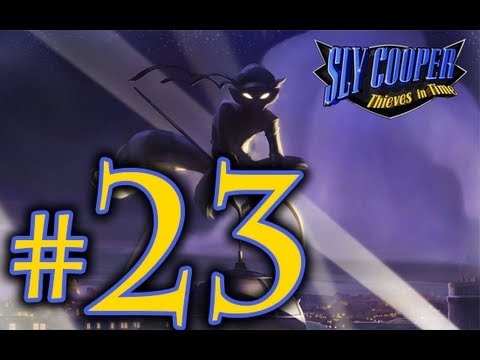 Sly 4 - Sly Cooper Thieves In Time Walkthrough Playthrough Part 23 HD