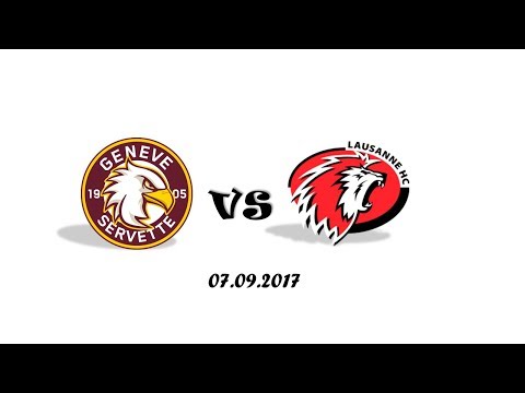 Geneve-Servette vs Lausanne: 3-1 (07.09.2017)