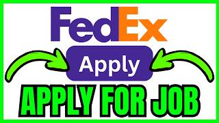 How To APPLY For A Job At FedEx (QUICK & EASY) 2026