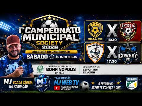 AO VIVO -  ABERTURA DO 1° CAMPEONATO MUNICIPAL DE BONFINÓPOLIS  SOCIETY