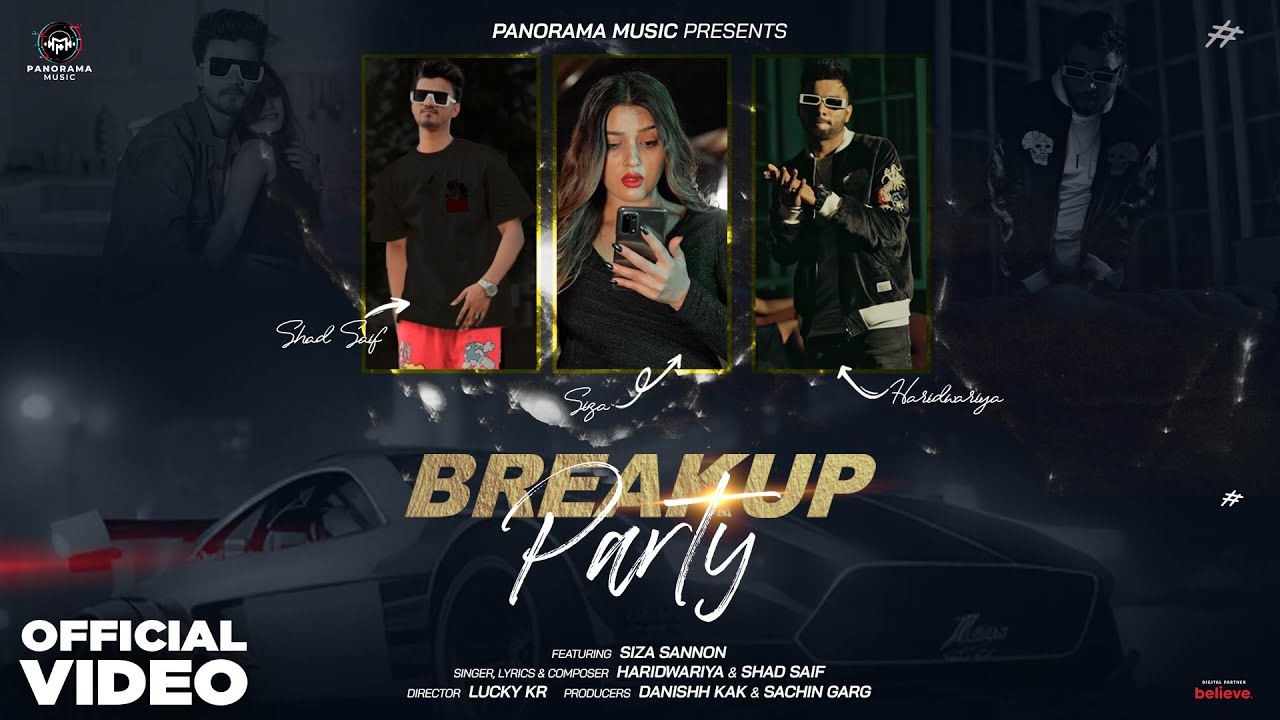 Breakup Party Hindi Lyrics Haridwariya best Song And Lyrics