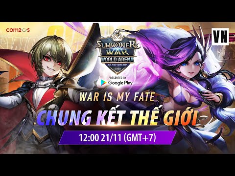 [VN] Chung Kết Thế Giới SWC2020 | Summoners War | 서머너즈워