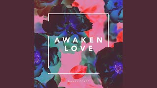 Awaken Love