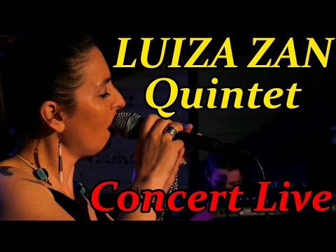 LUIZA ZAN Quintet - JAZZ CONCERT LIVE