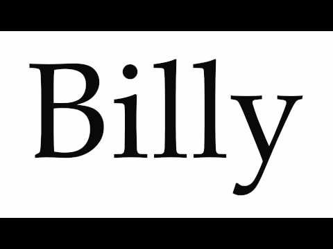 How to Pronounce Billy
