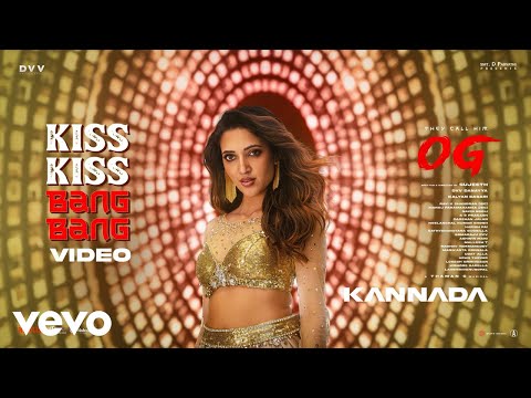 They Call Him OG (Kannada) - Kiss Kiss Bang Bang Video Song | Pawan Kalyan | Thaman S