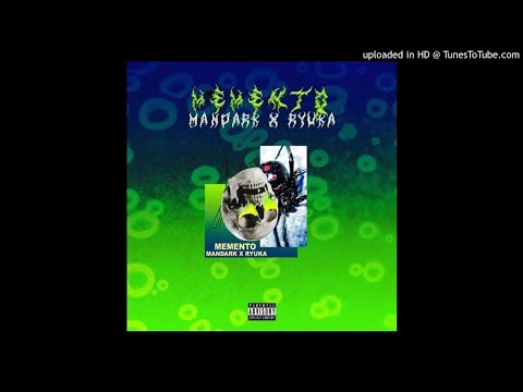 Ryuka - MEMENTO feat. Mandark