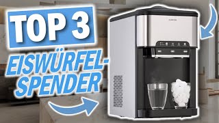 Beste EISWÜRFELSPENDER 2025 | Top 3 Eiswürfelspender 2025