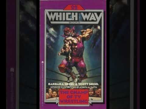 167 — The Champ of TV Wrestling Which Way Books #22