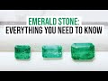 Emerald Stone: Everything You Need To Know