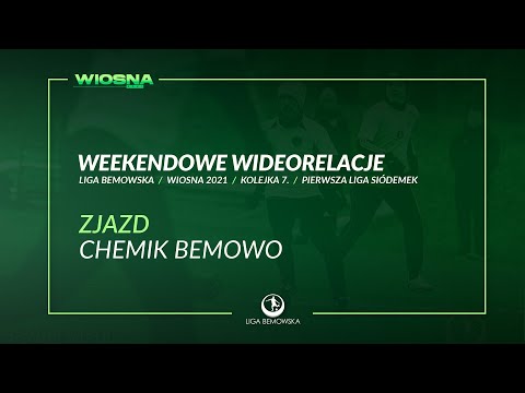 LIGA BEMOWSKA / WIOSNA 2021 / ZJAZD - CHEMIK BEMOWO
