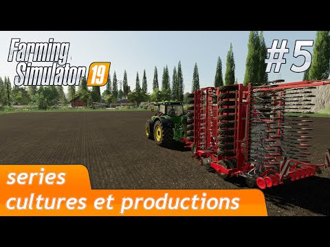 Working The Fields - SPRAYERS, SEEDING | Cultures et productions | FS19 Timelapse | Episode #5