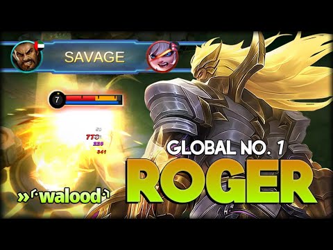 06:34 Savage! True Beast Mode. »⸄walood⸅ Global No. 1 Roger - Mobile Legends: Bang Bang