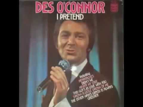 Des O'Connor - I Pretend.