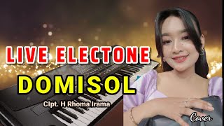 Download lagu Live Electone menyanyikan lagu || Domisol cipt bang haji Rhoma irama mp3
