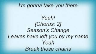 Days Of The New - Seasons Change Lyrics