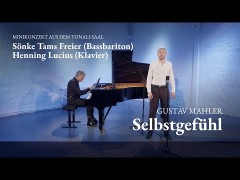 Konzerte der Gustav Mahler Vereinigung — XXXVI — "Selbstgefühl"