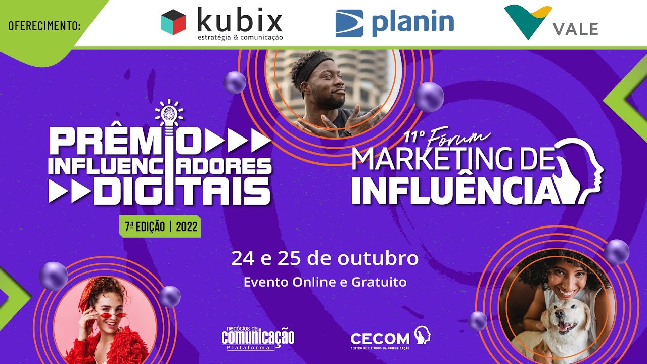 11º Fórum sobre Marketing de Influência e 7º Prêmio Influenciadores Digitais | DIA 02